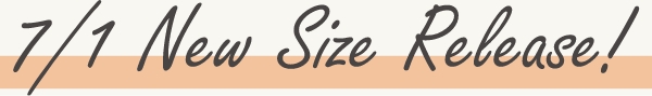 7 월 1 일 뉴 사이즈 【S】 릴리스!